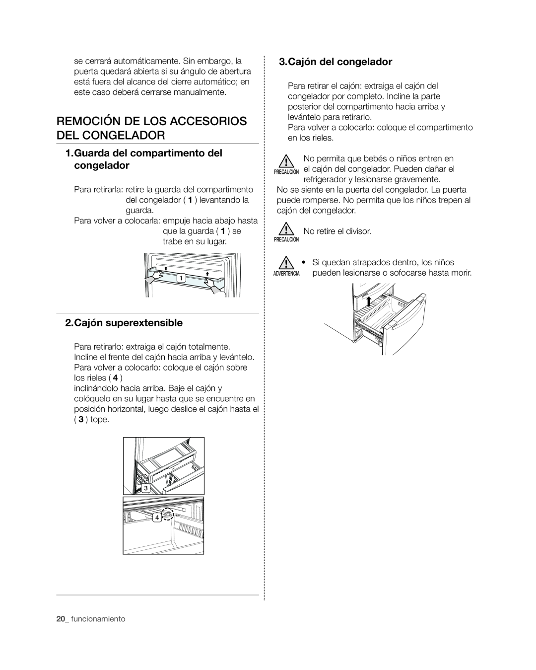 Samsung RF4267HA user manual Remoción de los accesorios del congelador, Guarda del compartimento del congelador 