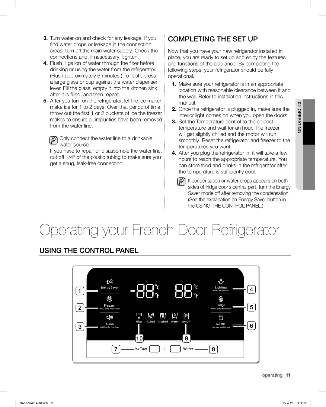 Samsung RF4267HAWP Operating your French Door Refrigerator, Completing the SET UP, Using the Control Panel, 02operating 