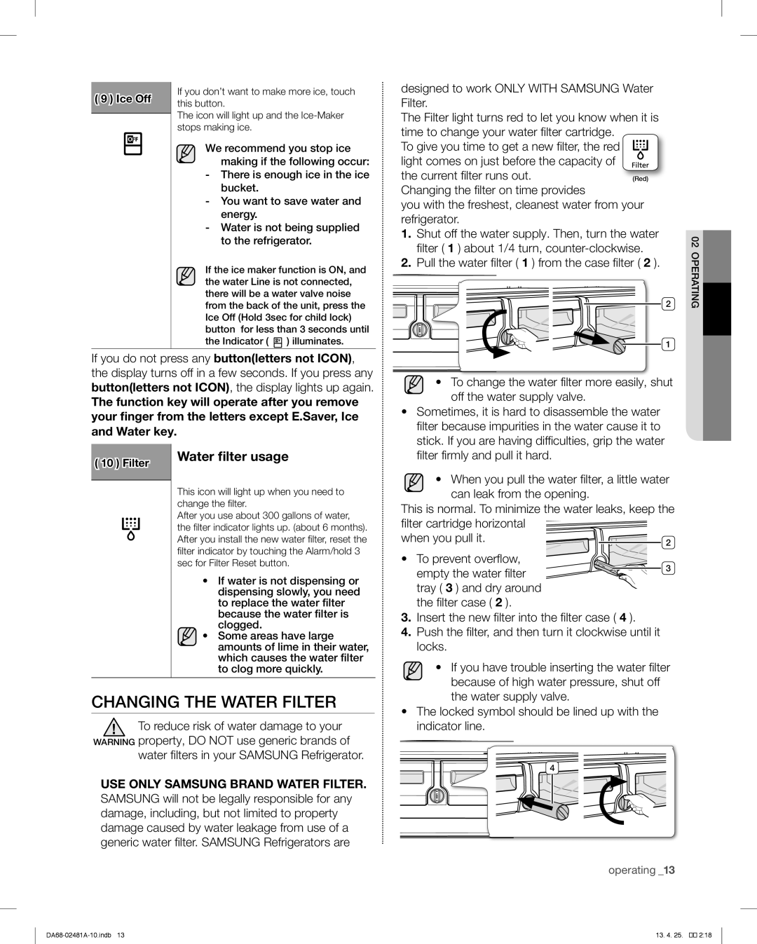 Samsung RF4267HARS user manual Changing the Water Filter, Water filter, Pull the water filter 1 from the case filter, Usage 