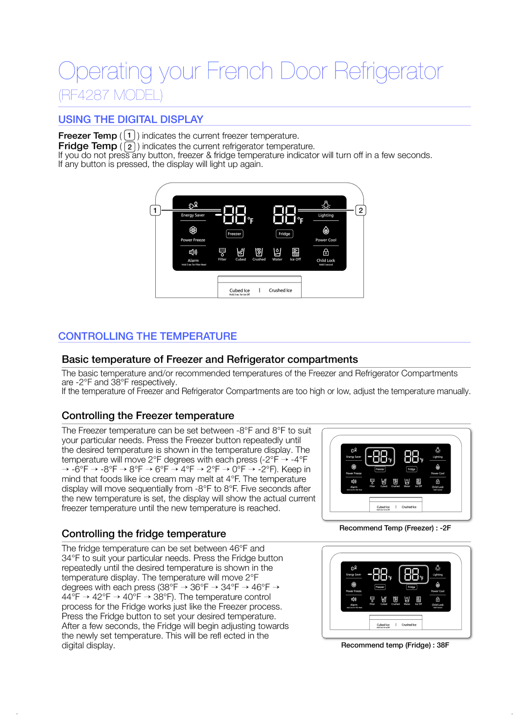 Samsung RF4287 quick start Using the Digital Display, Controlling the Temperature, Recommend Temp Freezer -2F 