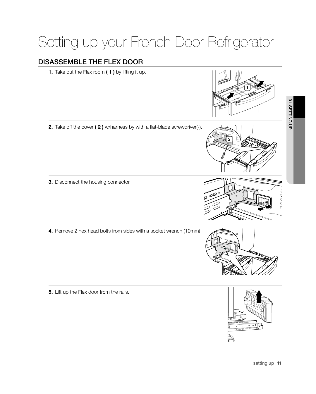 Samsung RF4287HA user manual Setting up your French Door Refrigerator, Disassemble the Flex door 