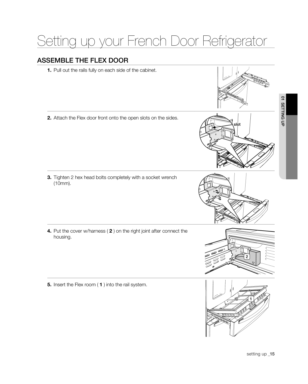 Samsung RF4287HA user manual assemble the Flex door, Setting up your French Door Refrigerator, setting up 