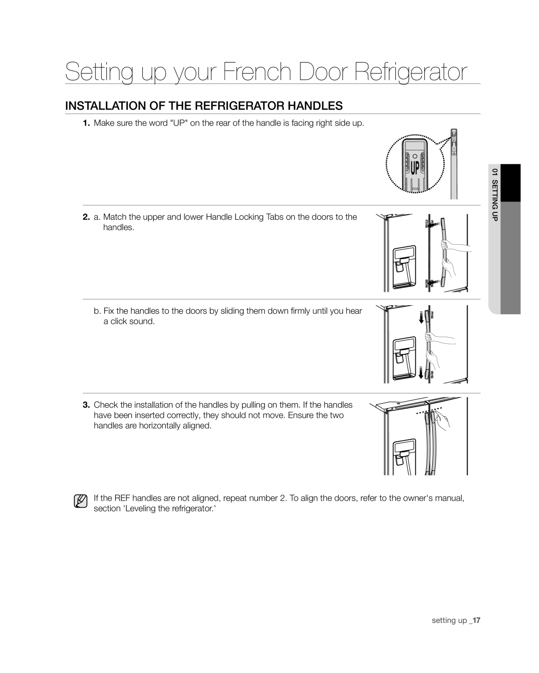 Samsung RF4287HA user manual Installation of the refrigerator handles, Setting up your French Door Refrigerator 