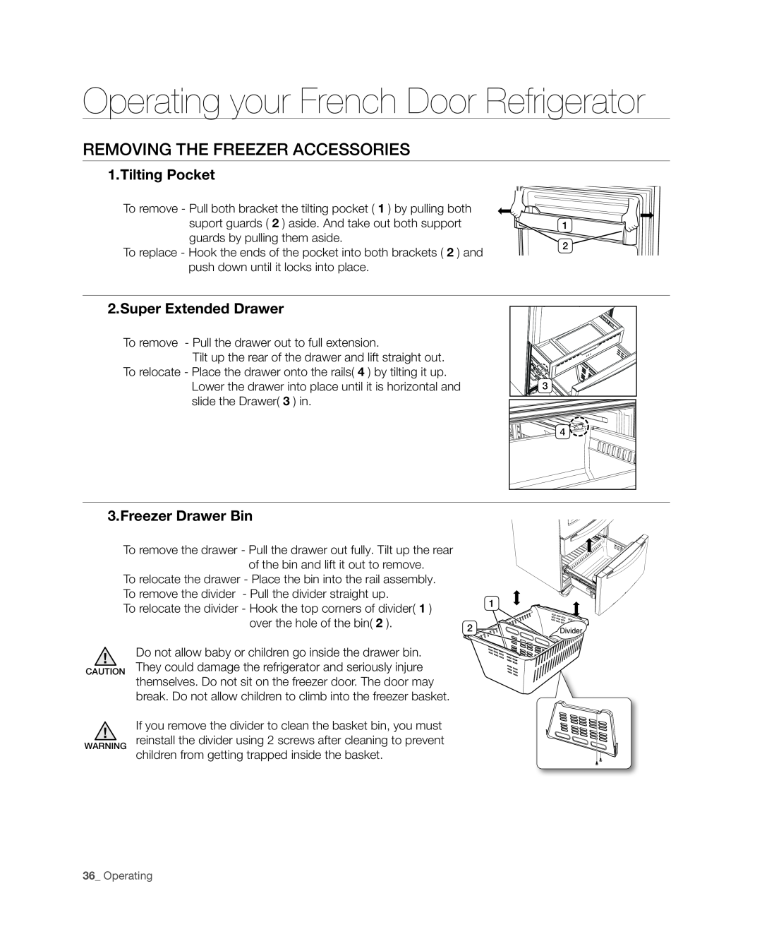 Samsung RF4287HA user manual Removing the freezer accessories, Operating your French Door Refrigerator, Tilting Pocket 