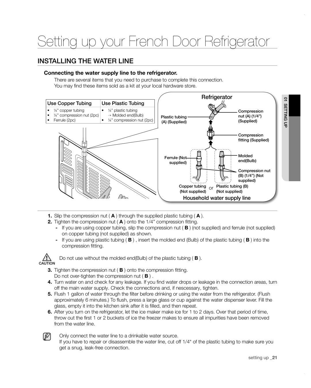 Samsung RF4287HARS user manual Installing the water line, Connecting the water supply line to the refrigerator 