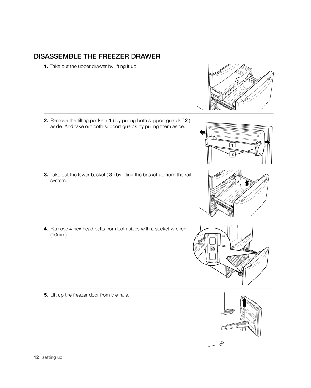 Samsung RF4287HARS user manual Disassemble the freezer drawer 