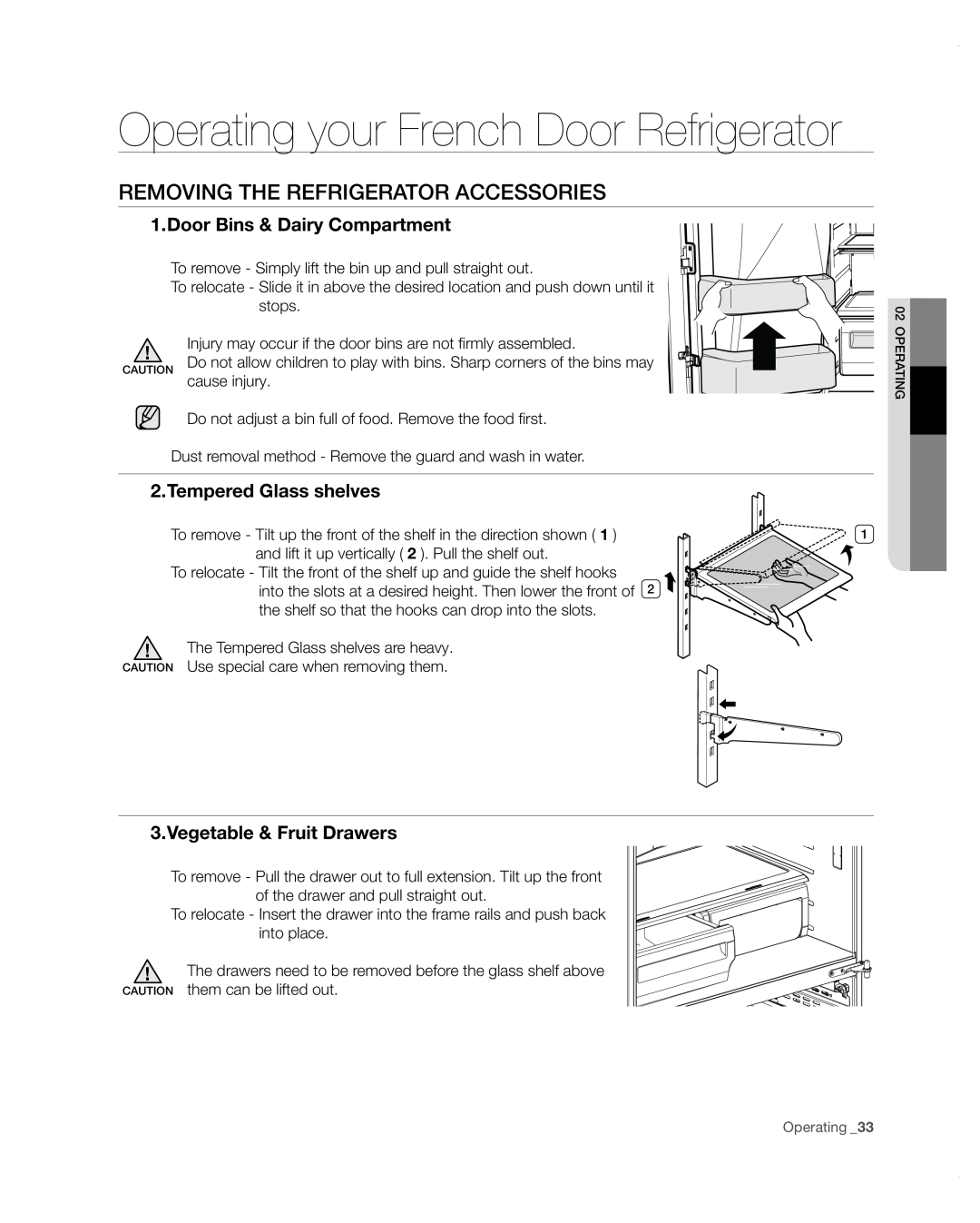 Samsung RF4287HARS Removing the refrigerator accessories, Operating your French Door Refrigerator, Tempered Glass shelves 