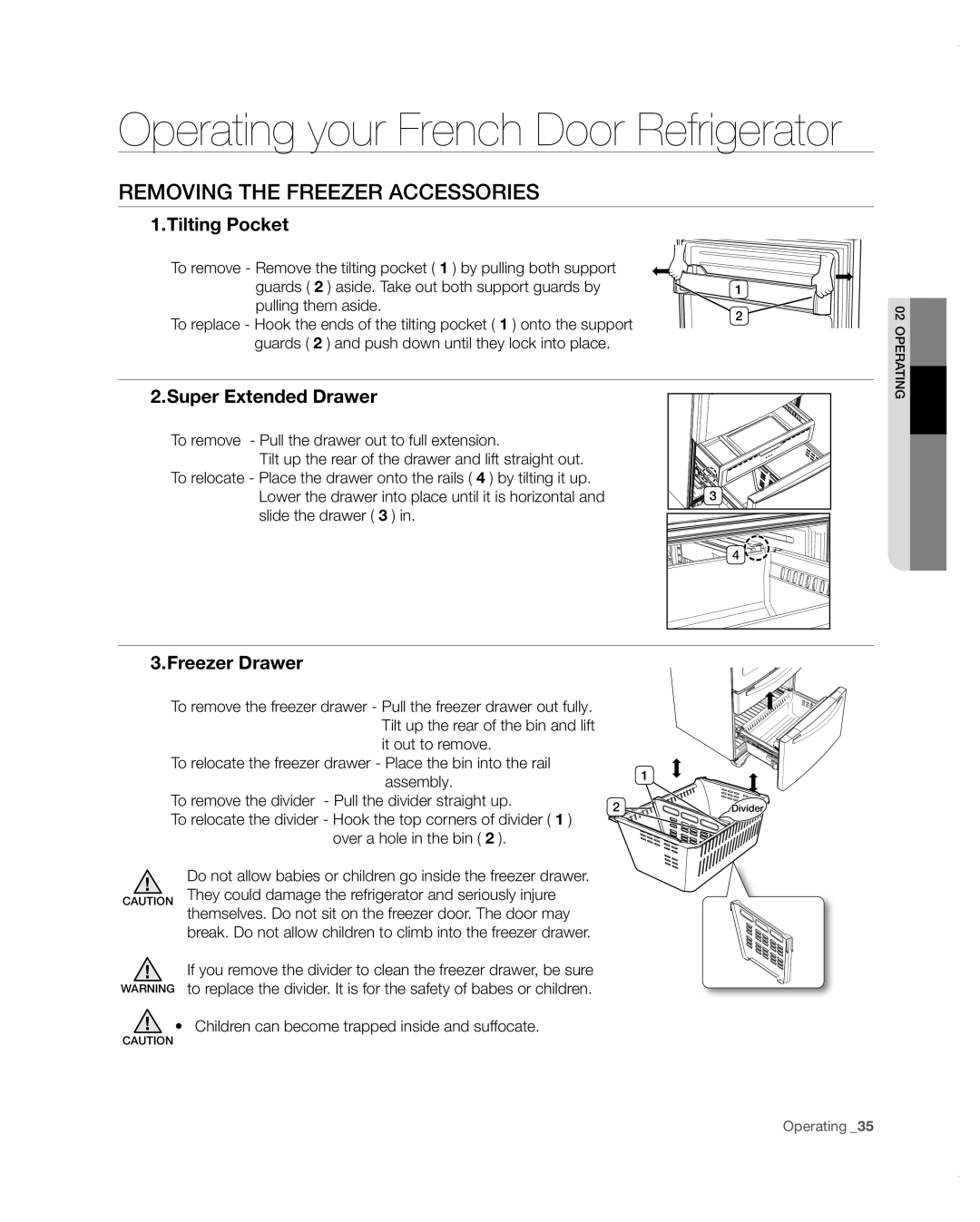 Samsung RF4287HARS user manual Removing the freezer accessories, Operating your French Door Refrigerator, Tilting Pocket 