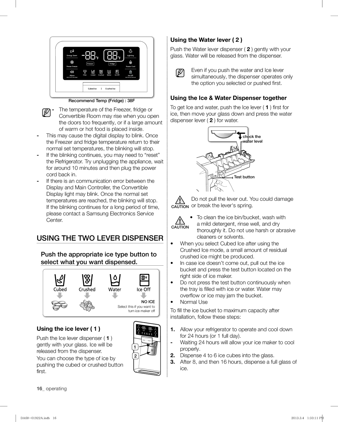 Samsung RF4287HAWP Using the TWO Lever Dispenser, Using the ice lever, Using the Water lever, Recommend Temp Fridge 38F 