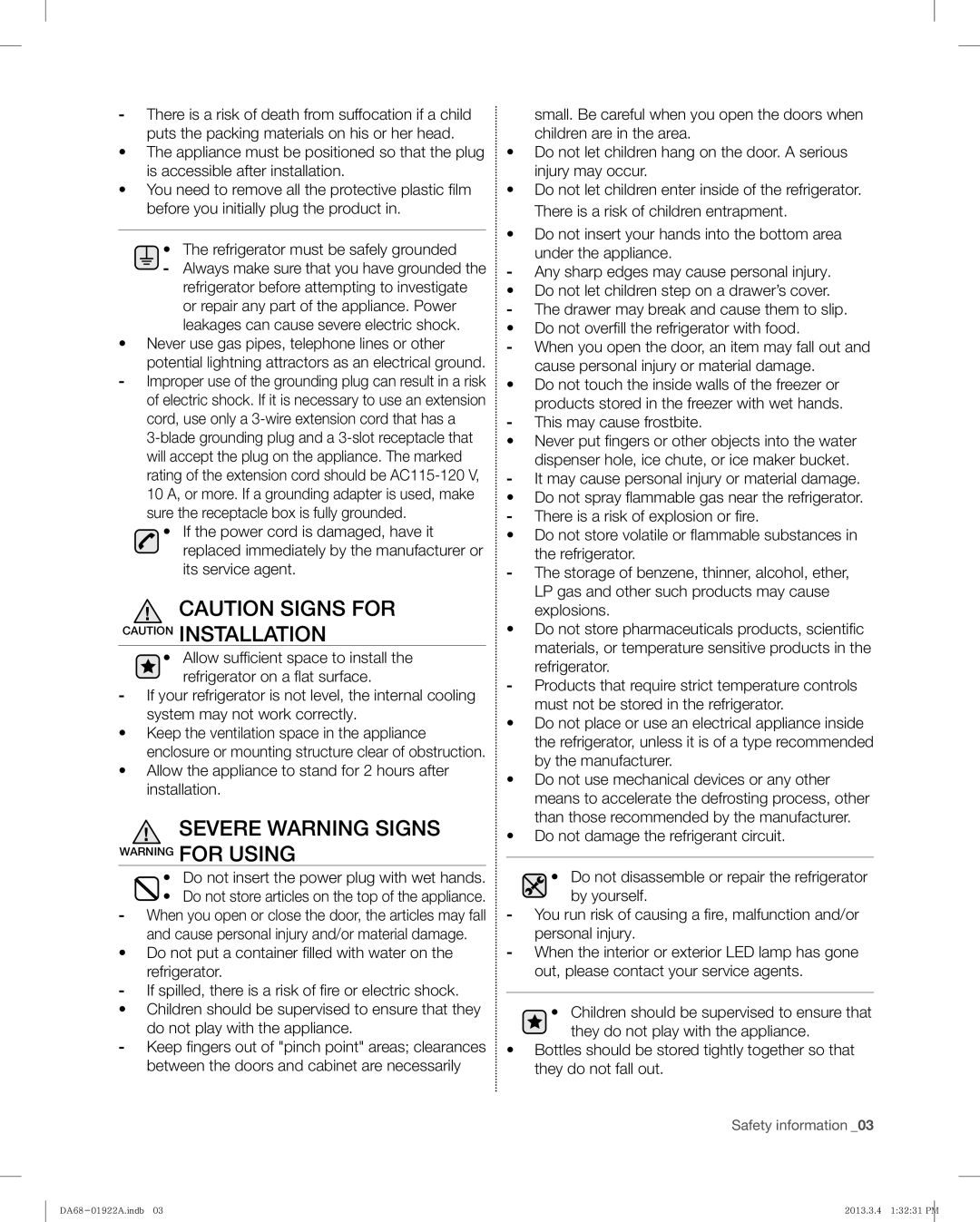 Samsung RF4287HABP Severe Warning Signs Warning for Using, Allow the appliance to stand for 2 hours after installation 