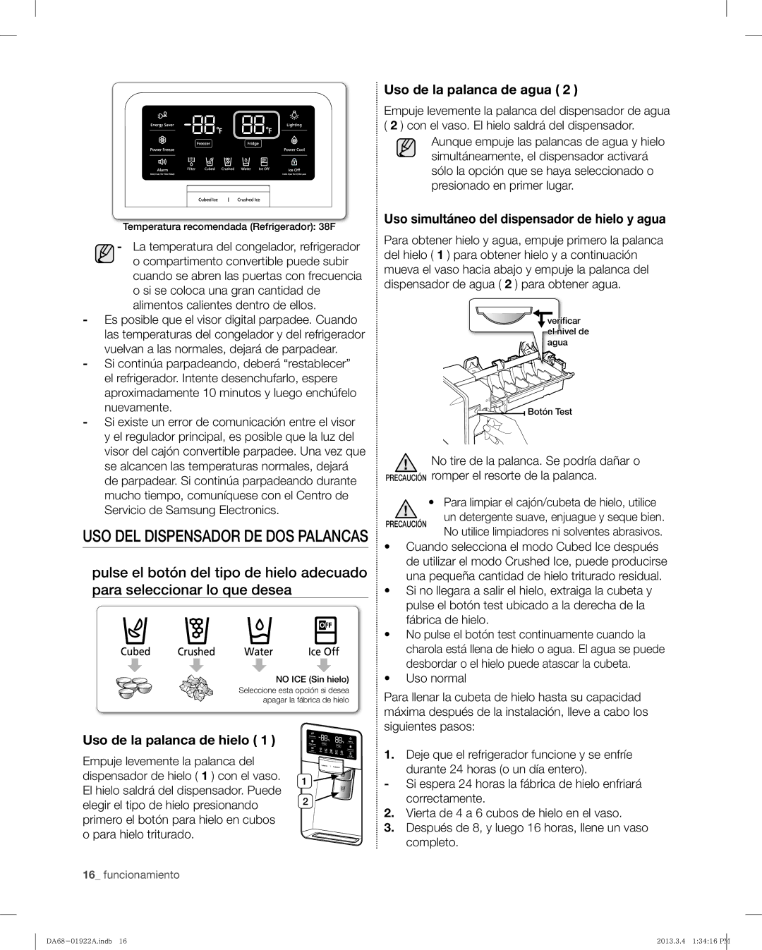 Samsung RF4287HAWP Uso de la palanca de agua, Uso simultáneo del dispensador de hielo y agua, Uso de la palanca de hielo 