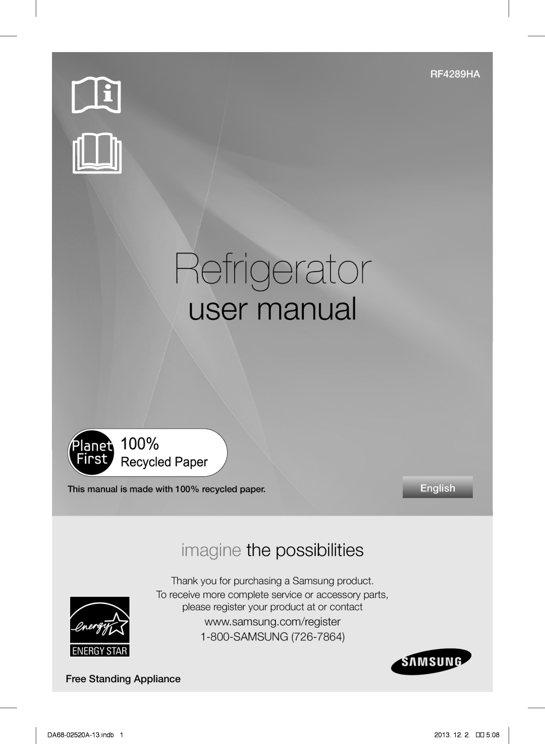 Samsung RF4289HAR user manual Samsung, Free Standing Appliance, This manual is made with 100% recycled paper 