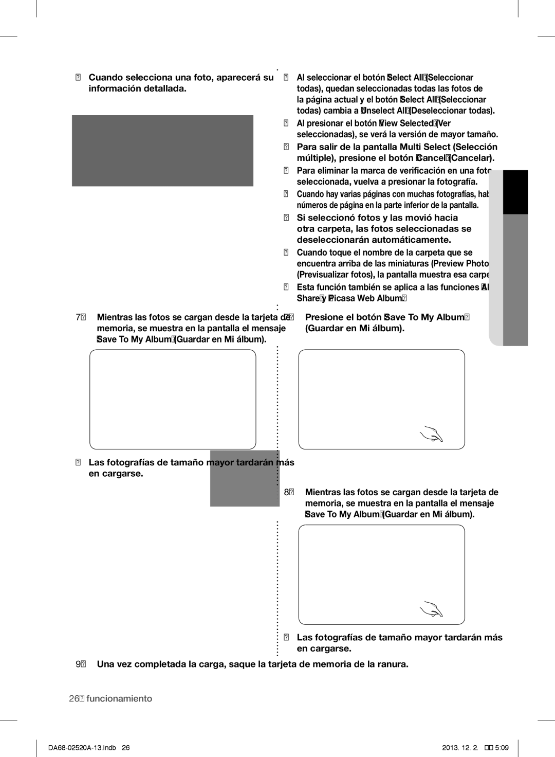 Samsung RF4289HAR user manual Las fotografías de tamaño mayor tardarán más en cargarse 