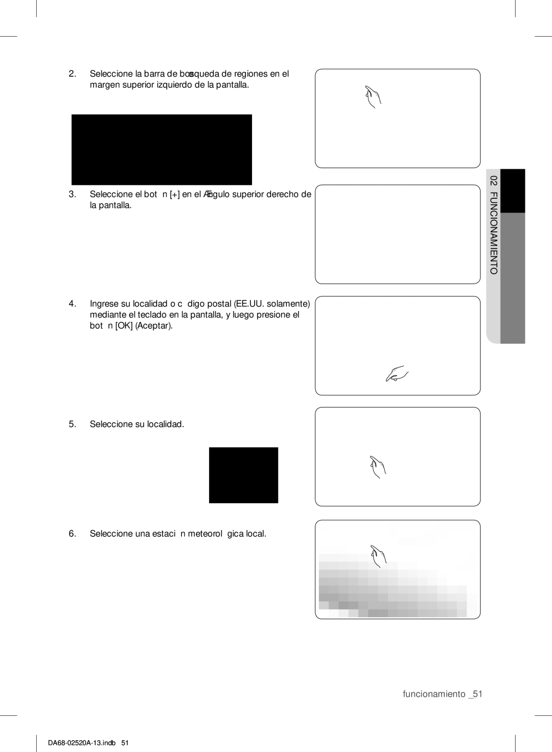 Samsung RF4289HAR user manual Seleccione su localidad 