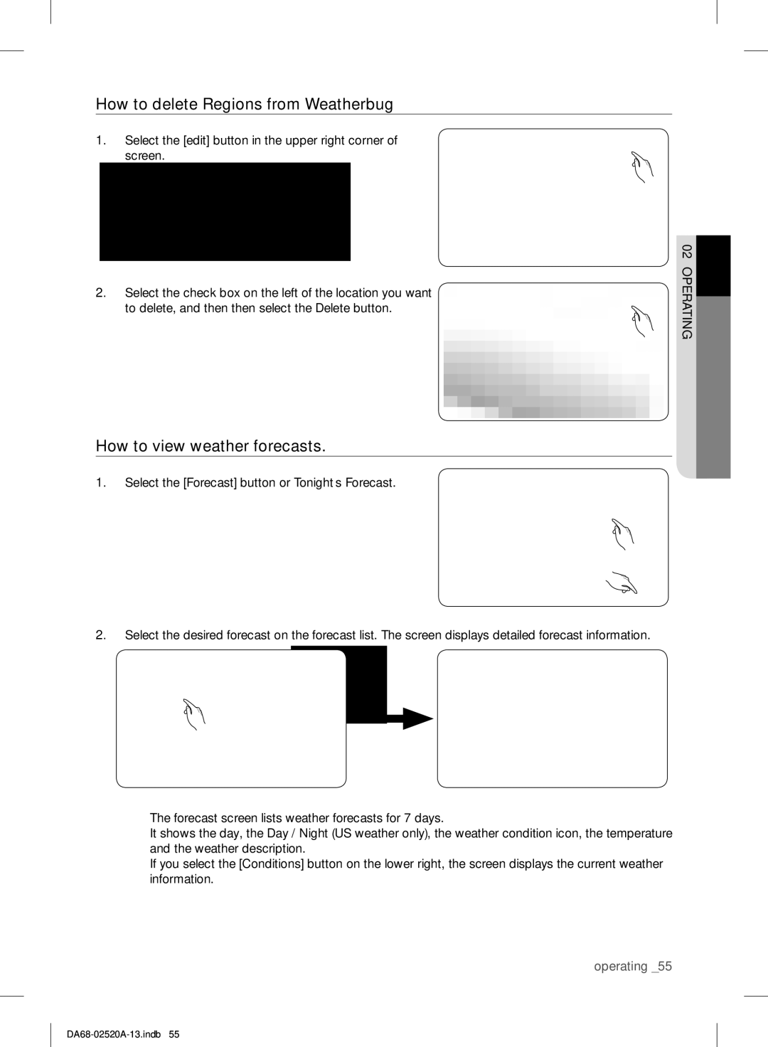 Samsung RF4289HAR user manual How to delete Regions from Weatherbug, How to view weather forecasts 