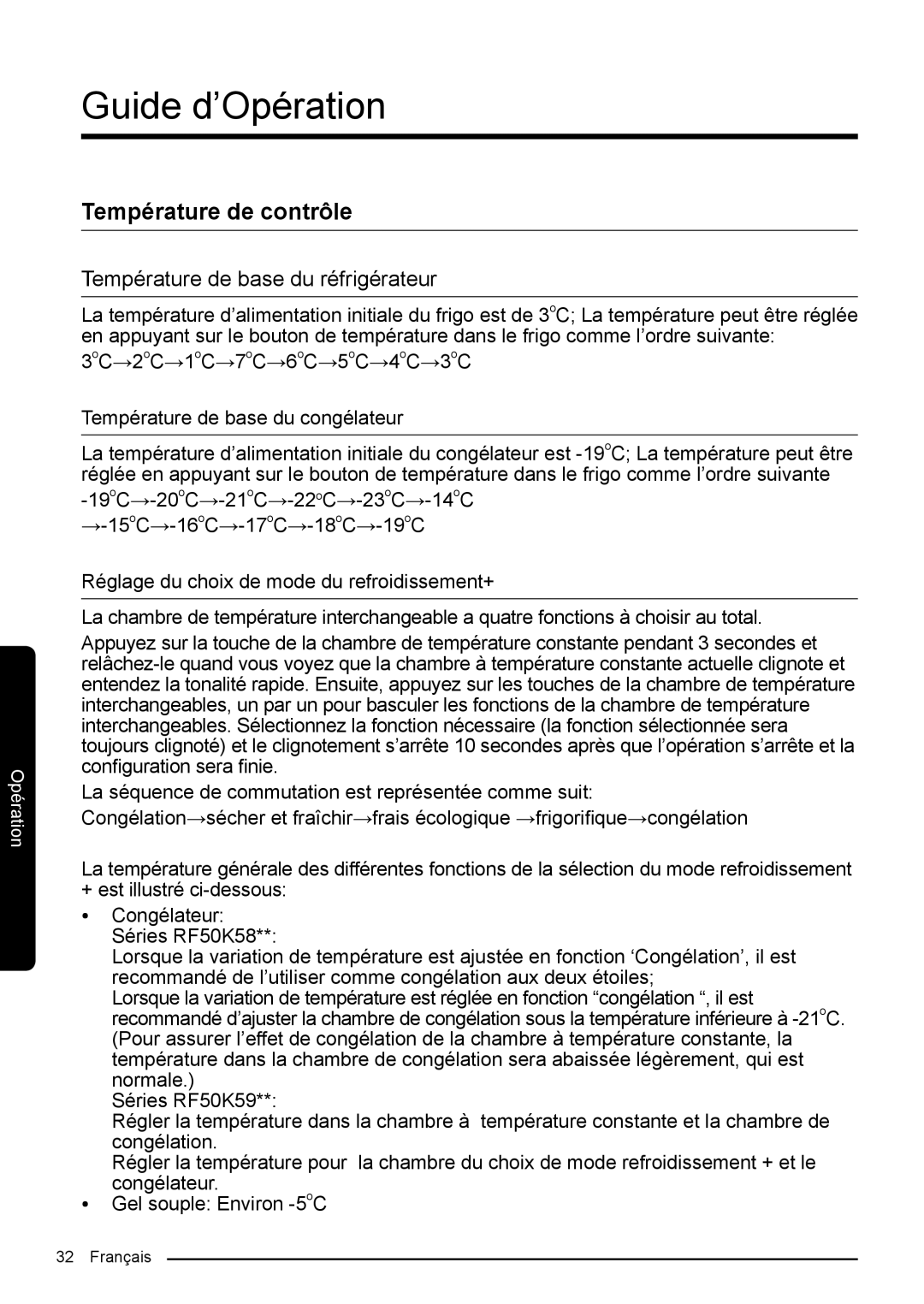 Samsung RF50K5920S8/EF manual Température de contrôle, Température de base du réfrigérateur 