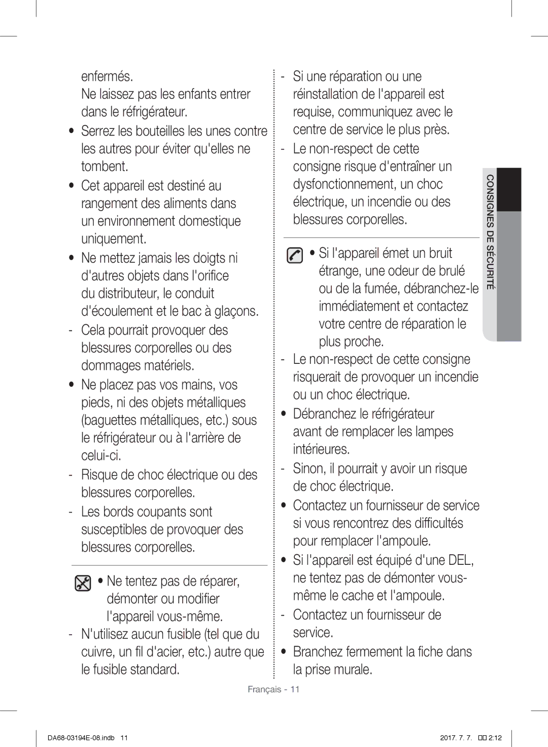 Samsung RF56J9040SR/EF manual Sinon, il pourrait y avoir un risque de choc électrique 