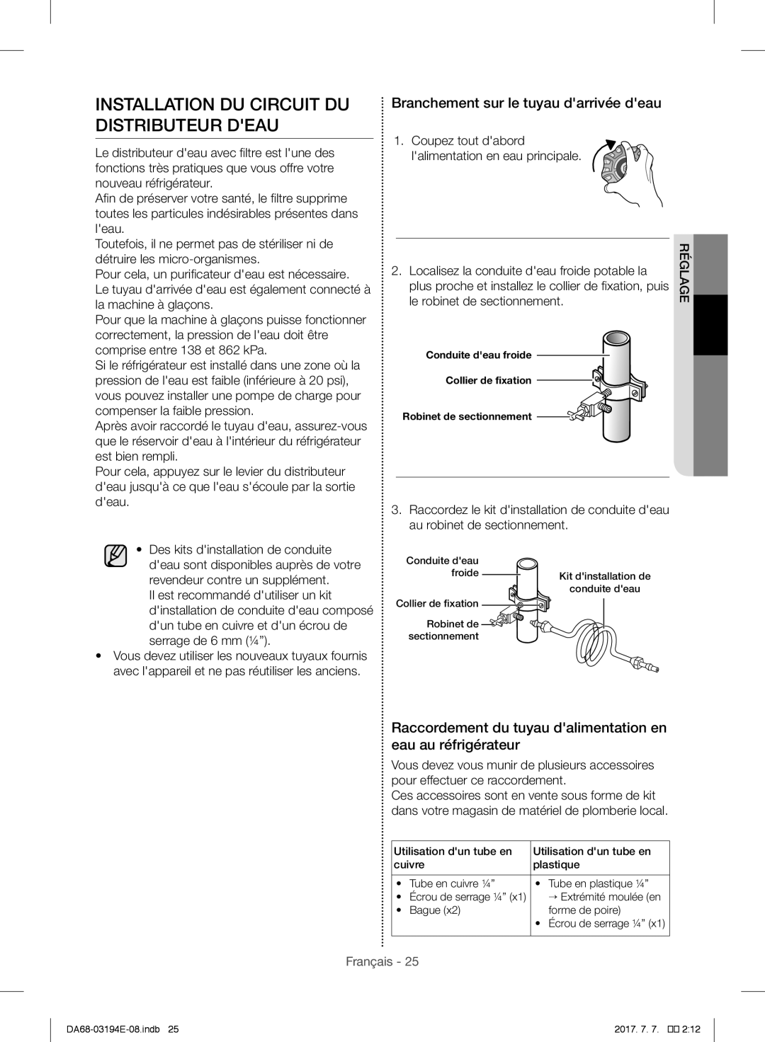 Samsung RF56J9040SR/EF manual Installation DU Circuit DU Distributeur Deau, Branchement sur le tuyau darrivée deau 