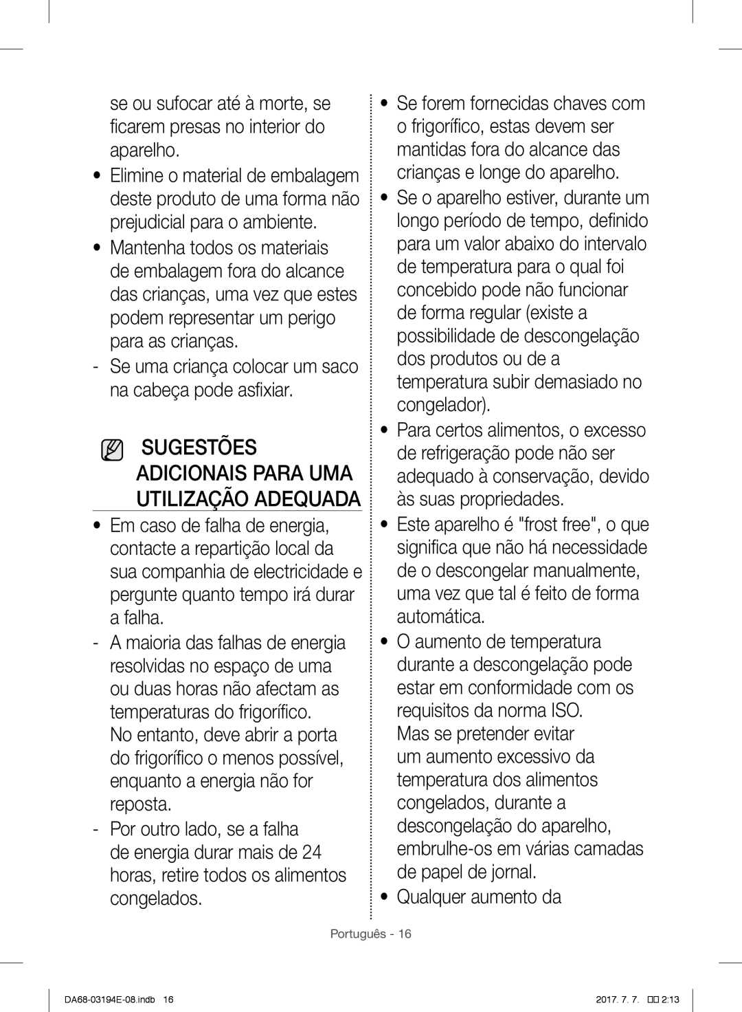 Samsung RF56J9040SR/EF manual Sugestões Adicionais Para UMA Utilização Adequada 