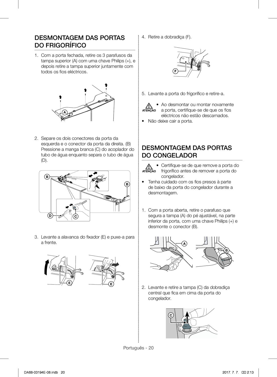 Samsung RF56J9040SR/EF manual Desmontagem DAS Portas do Frigorífico, Desmontagem DAS Portas do Congelador 