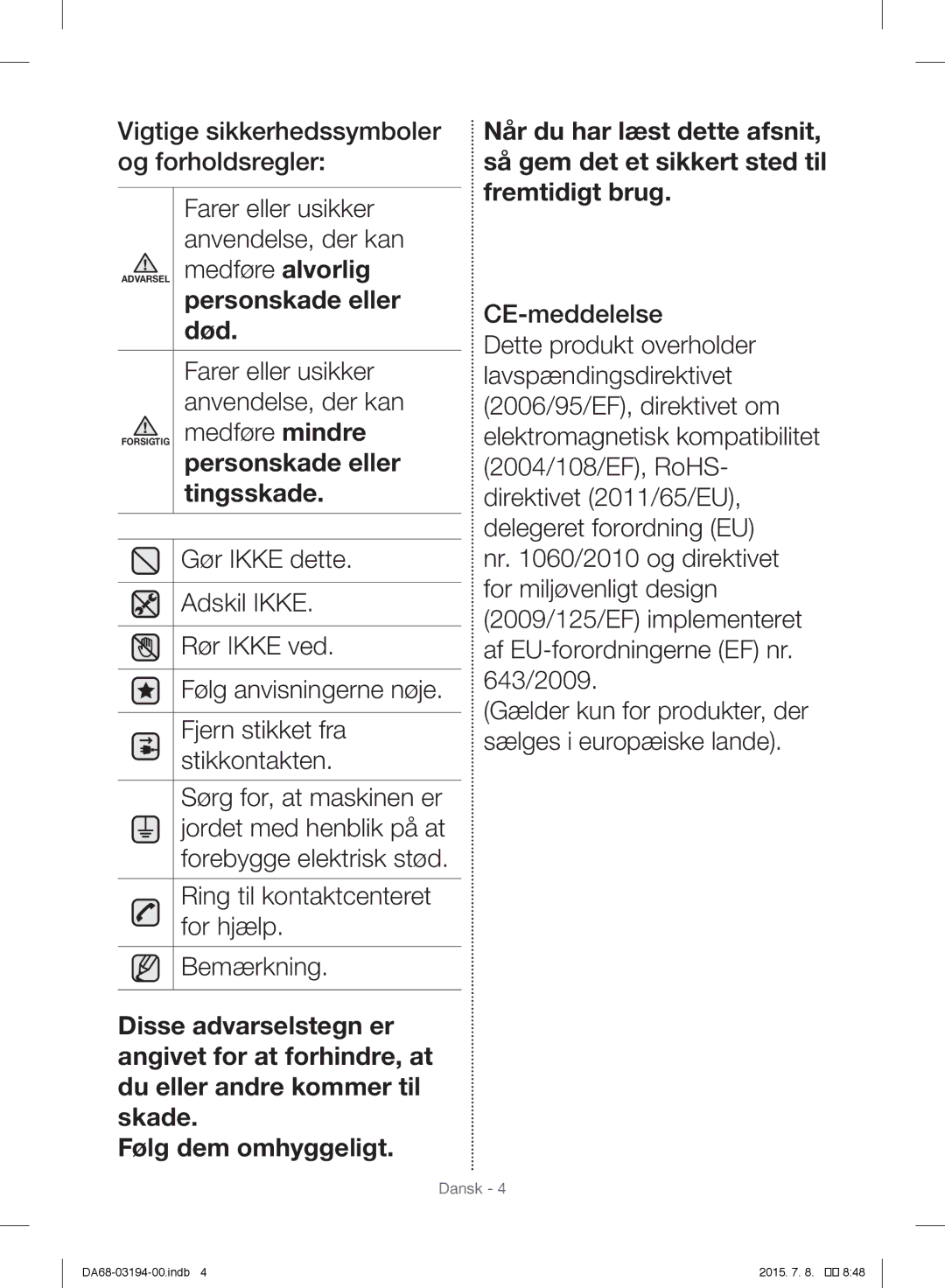 Samsung RF56J9040SR/EF manual Personskade eller 