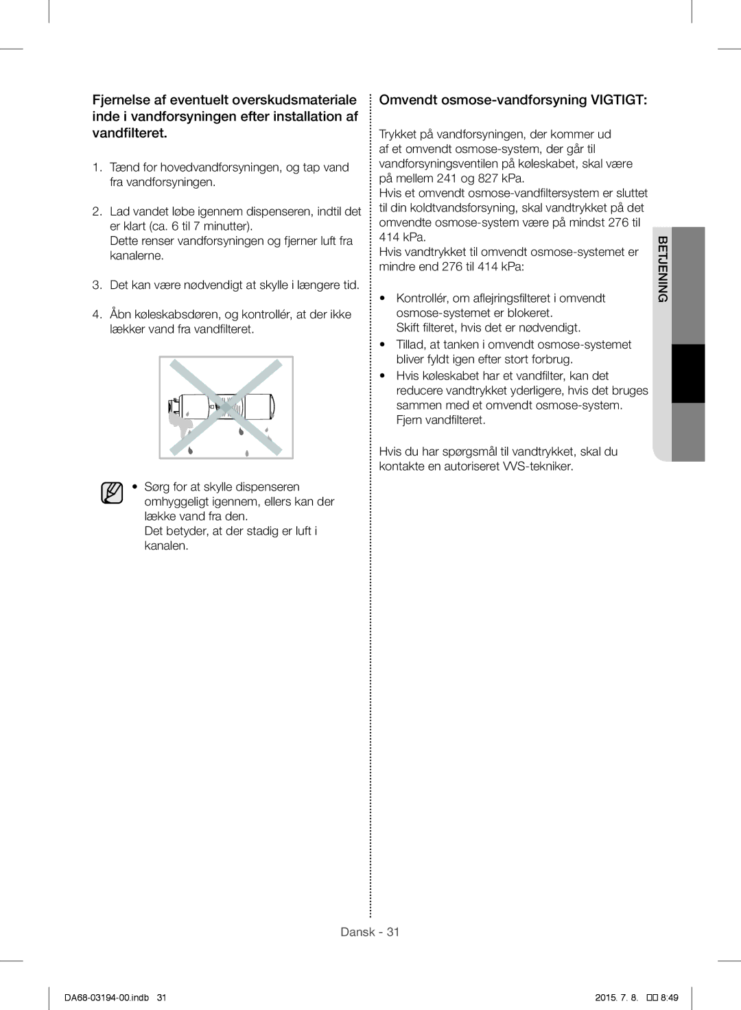 Samsung RF56J9040SR/EF manual Omvendt osmose-vandforsyning Vigtigt, 414 kPa 