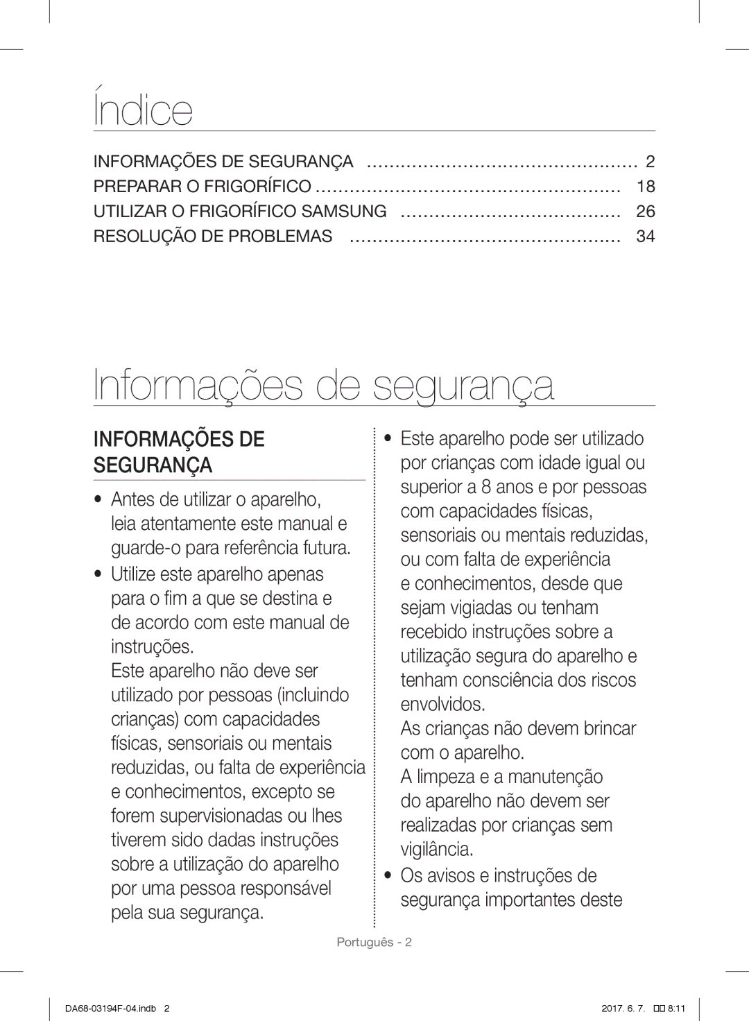 Samsung RF56J9041SR/EG Informações de segurança, Informações DE Segurança, As crianças não devem brincar com o aparelho 