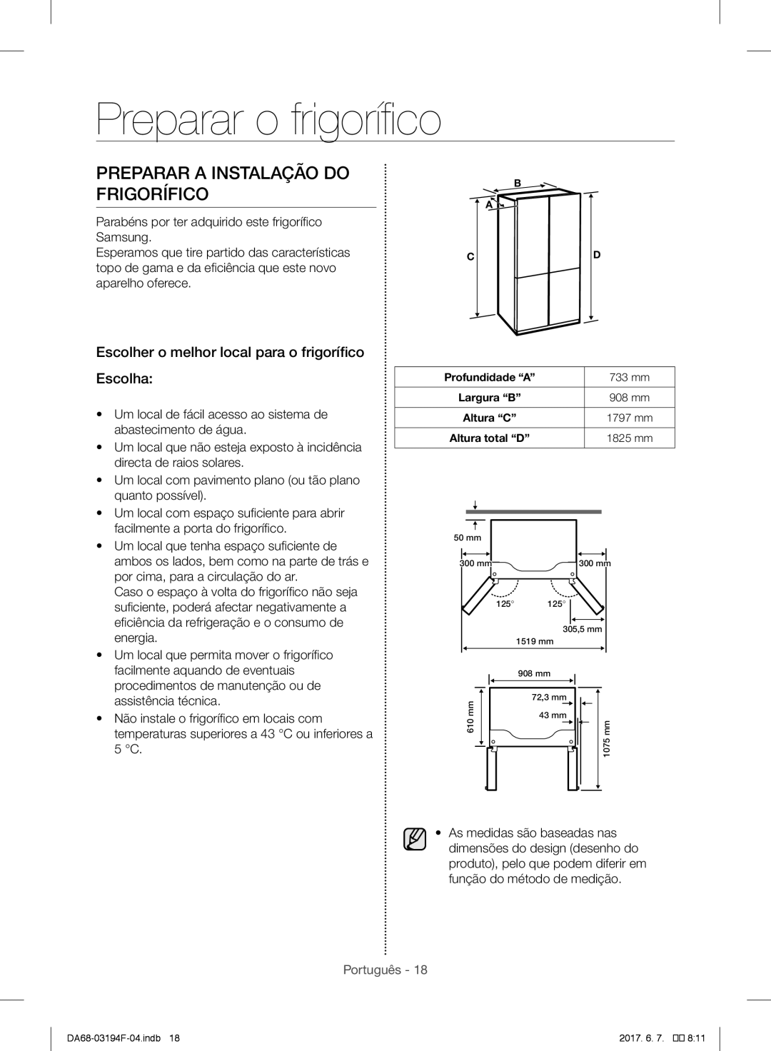 Samsung RF56J9040SR/EF, RF56J9041SR/EG, RF60J9000SL/ES manual Preparar o frigorífico, Preparar a Instalação do Frigorífico 