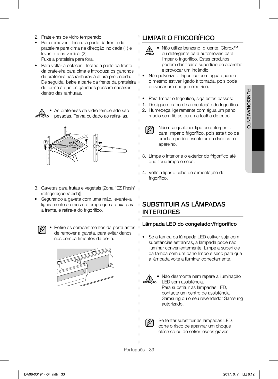 Samsung RF56J9040SR/EF Limpar O Frigorífico, Substituir AS Lâmpadas Interiores, Lâmpada LED do congelador/frigorífico 