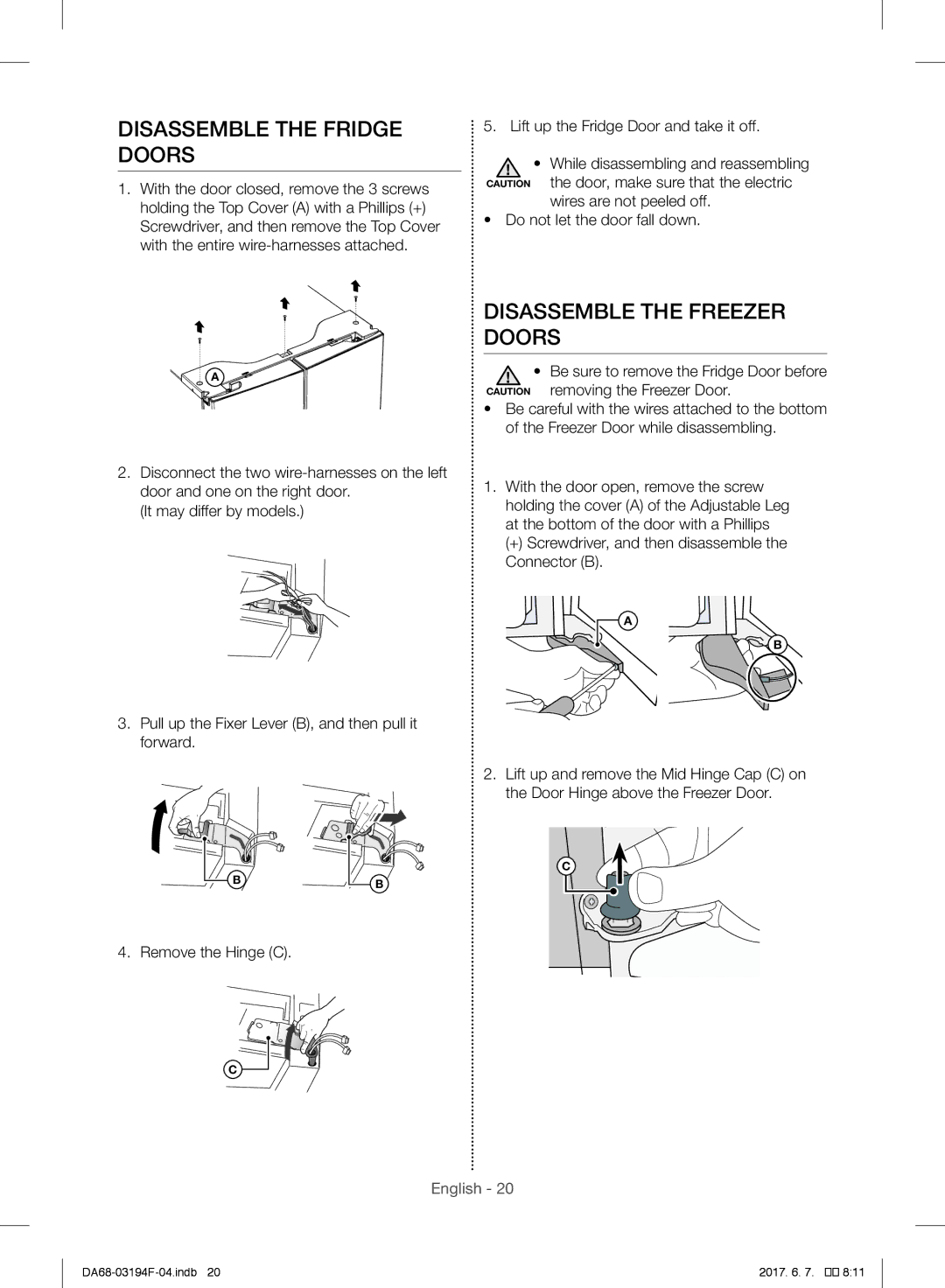 Samsung RF56J9041SR/EG, RF56J9040SR/EF, RF60J9000SL/ES manual Disassemble the Fridge Doors, Disassemble the Freezer Doors 