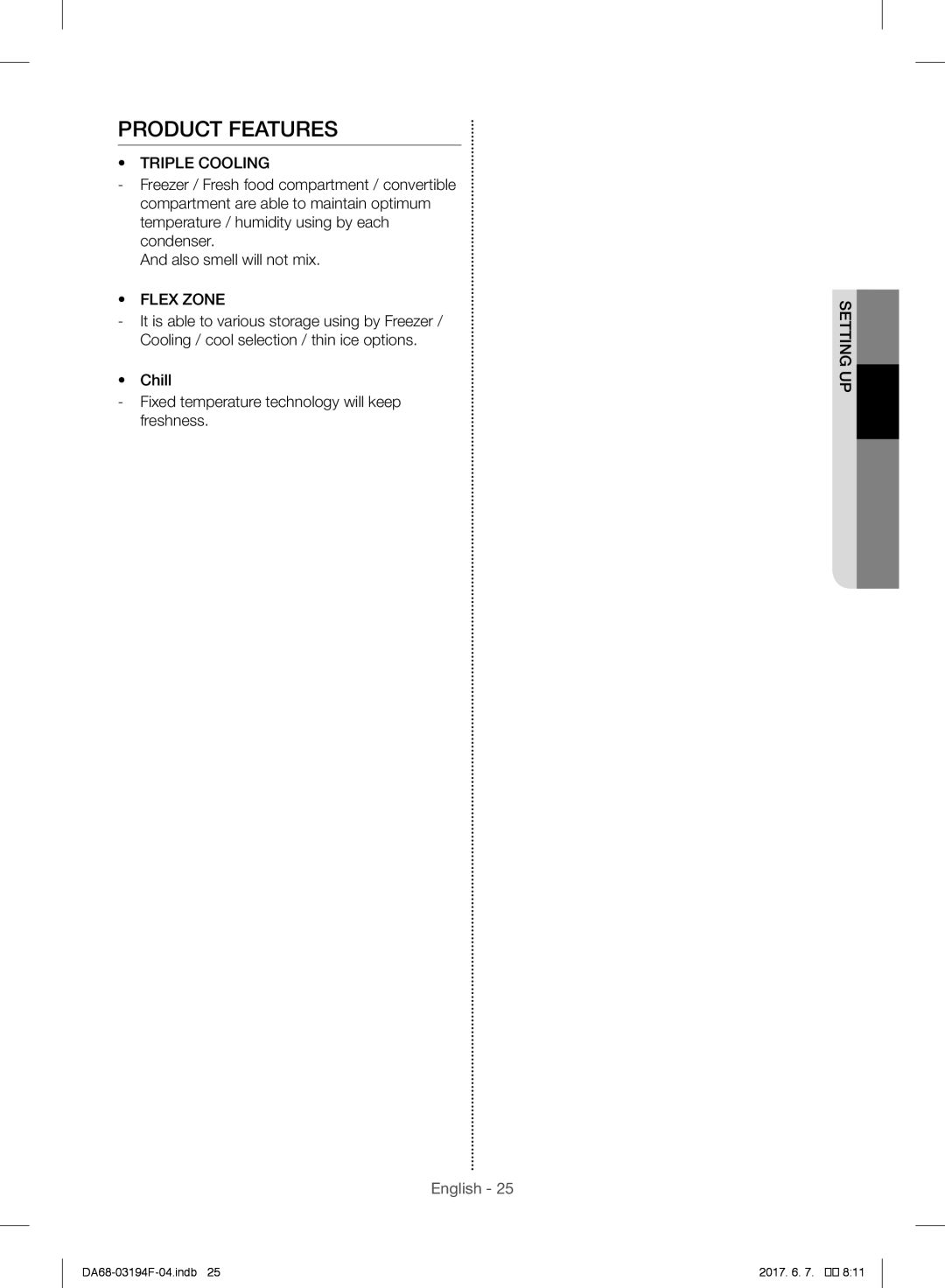 Samsung RF56J9041SR/EG manual Product Features, Chill Fixed temperature technology will keep freshness, Up setting 