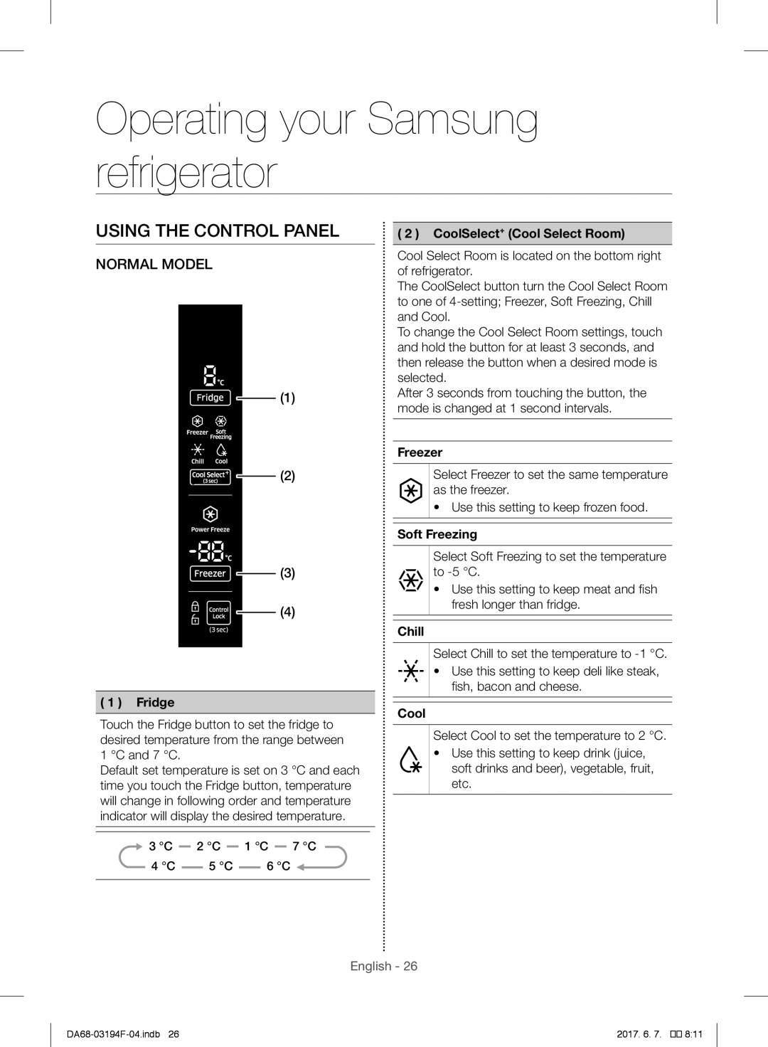 Samsung RF56J9040SR/EF, RF56J9041SR/EG, RF60J9000SL/ES manual Operating your Samsung refrigerator, Using the Control Panel 