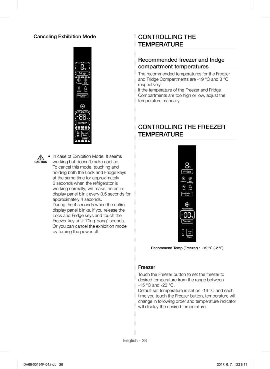 Samsung RF60J9021SR/ES, RF56J9041SR/EG manual Controlling the Freezer Temperature, Canceling Exhibition Mode 