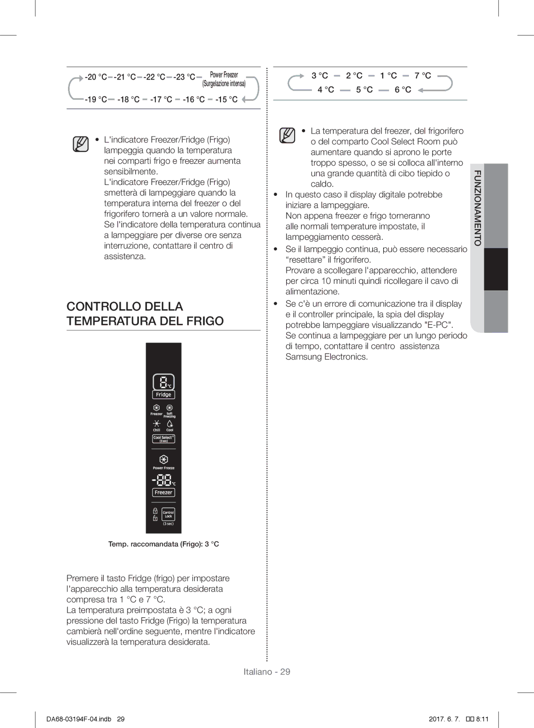 Samsung RF56J9041SR/EG, RF56J9040SR/EF, RF60J9000SL/ES, RF60J9021SR/ES, RF56J9041SR/EO Controllo Della Temperatura DEL Frigo 