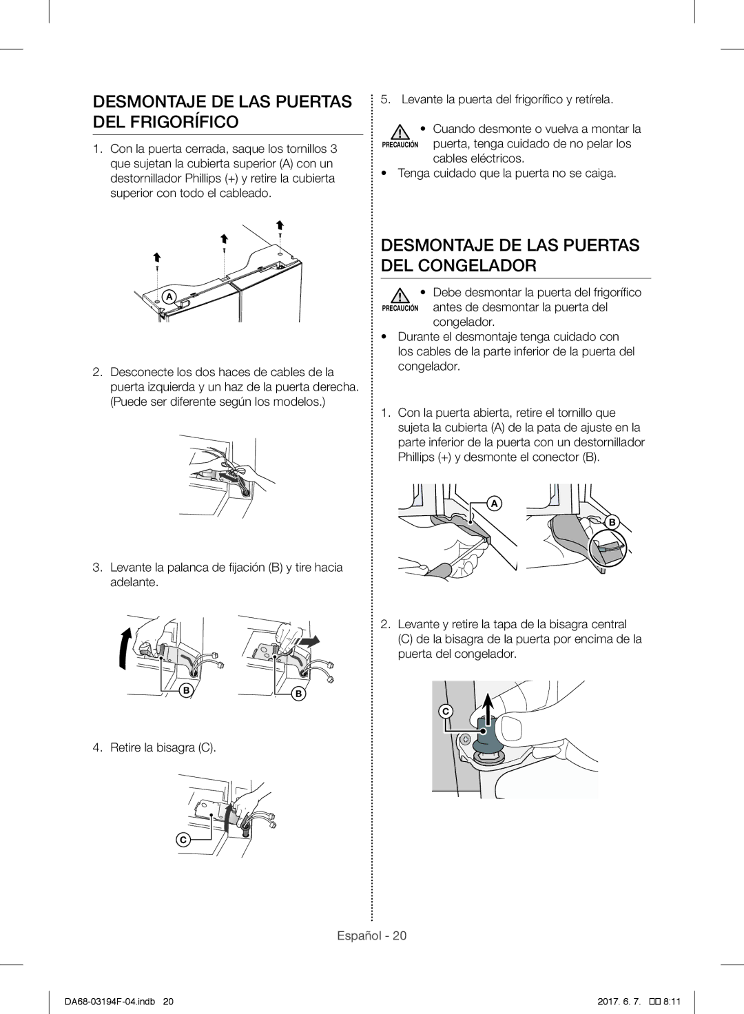 Samsung RF60J9000SL/ES, RF56J9041SR/EG Desmontaje DE LAS Puertas DEL Frigorífico, Desmontaje DE LAS Puertas DEL Congelador 