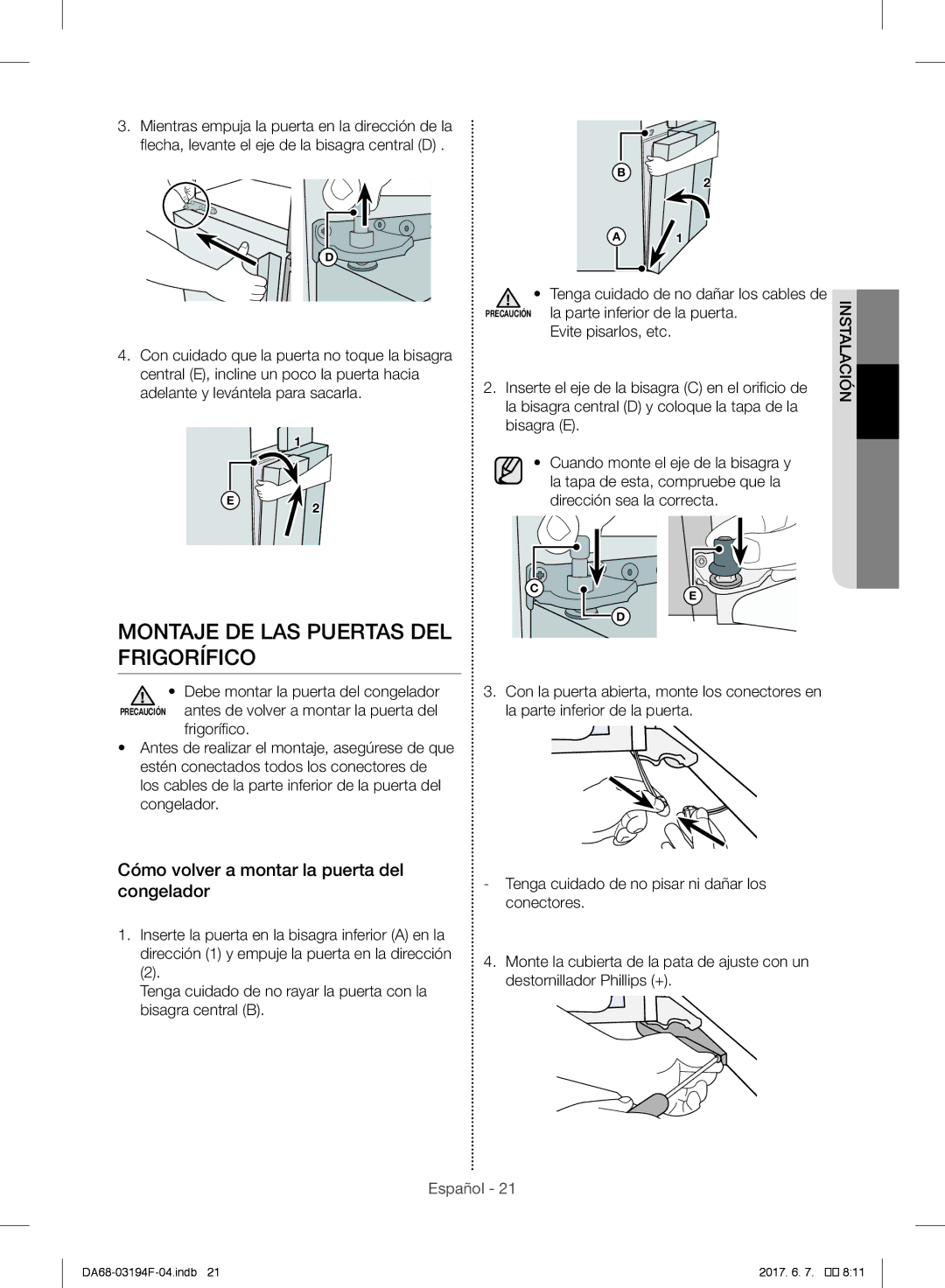 Samsung RF60J9021SR/ES manual Montaje DE LAS Puertas DEL Frigorífico, Cómo volver a montar la puerta del congelador 