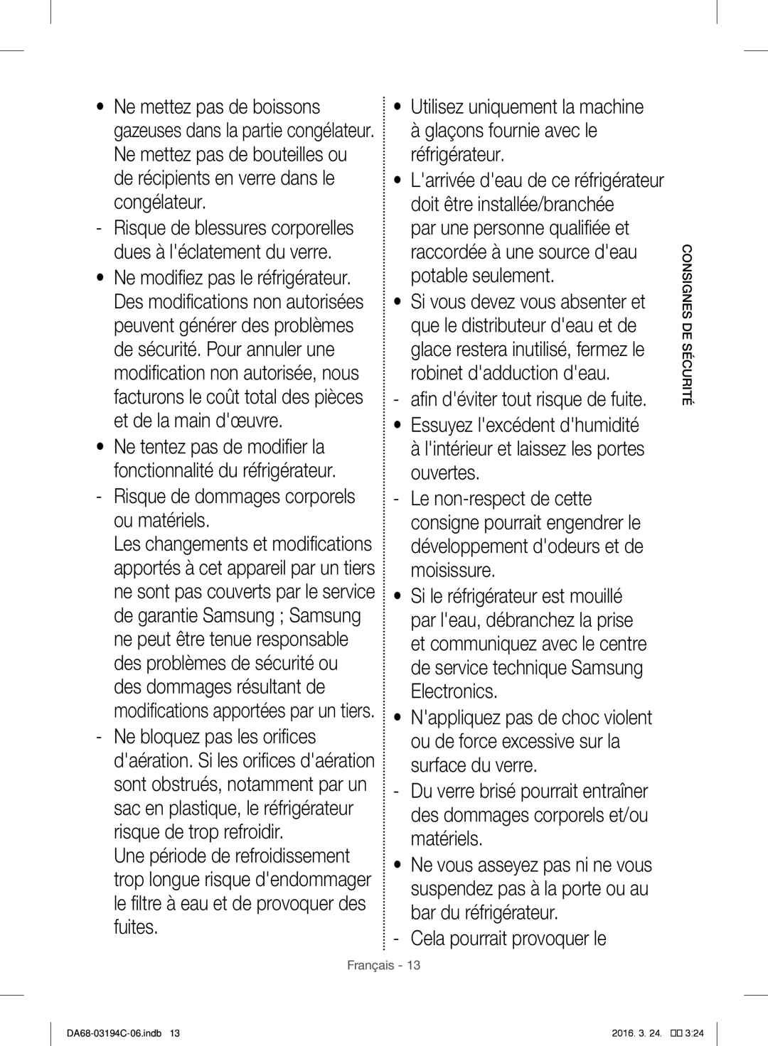 Samsung RF56J9041SR/EG manual Risque de dommages corporels ou matériels, Cela pourrait provoquer le 