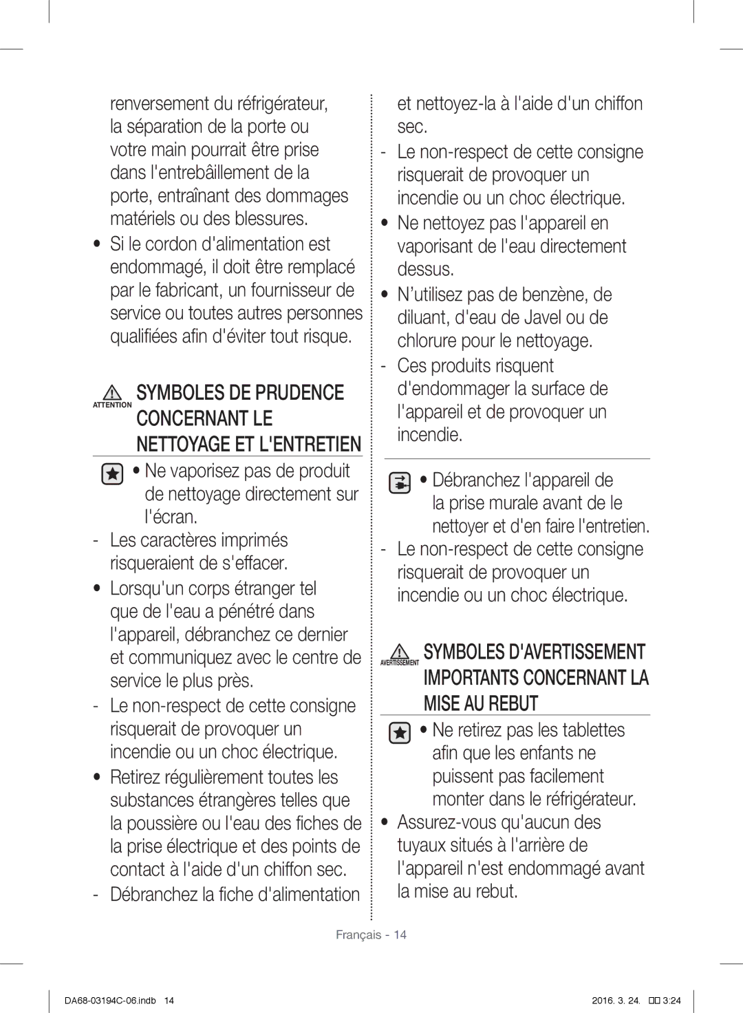 Samsung RF56J9041SR/EG manual Mise AU Rebut, Et nettoyez-la à laide dun chiffon sec 