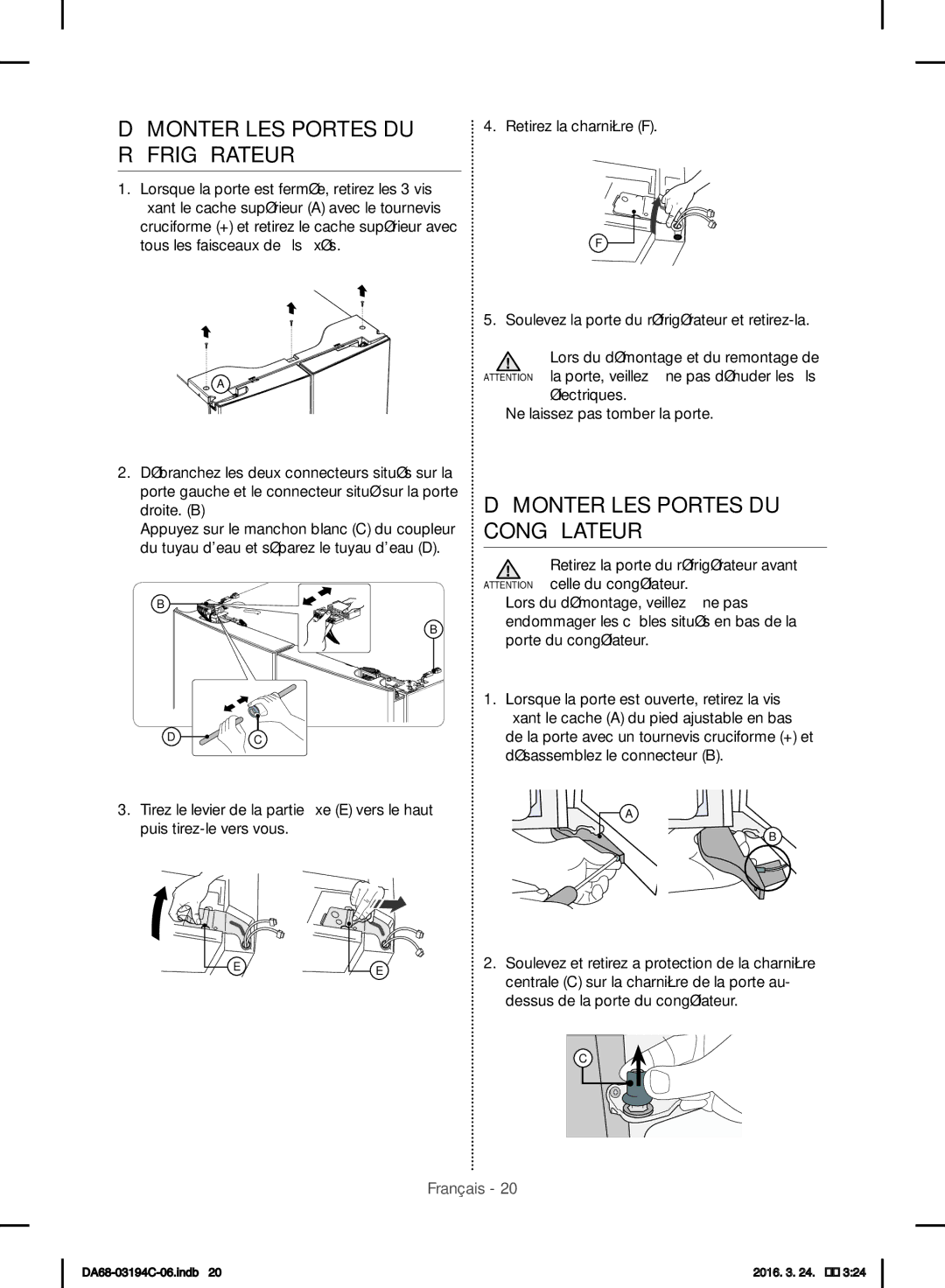 Samsung RF56J9041SR/EG manual Démonter LES Portes DU Réfrigérateur, Démonter LES Portes DU Congélateur 