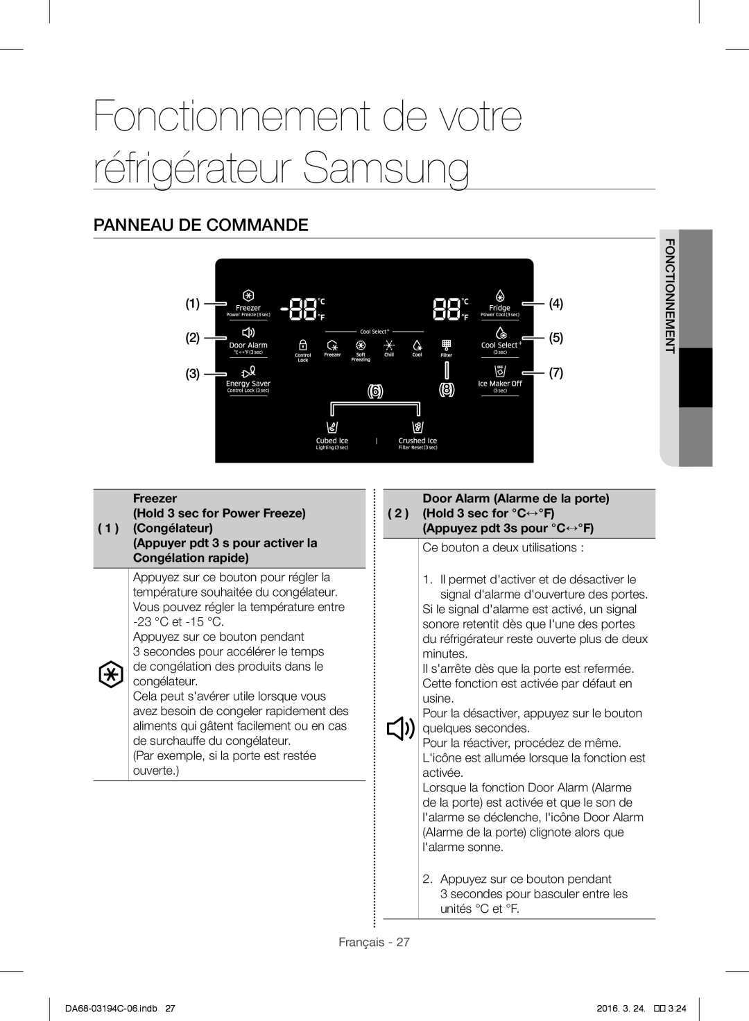 Samsung RF56J9041SR/EG manual Panneau DE Commande, Fonctionnement, Ce bouton a deux utilisations, Congélation rapide 