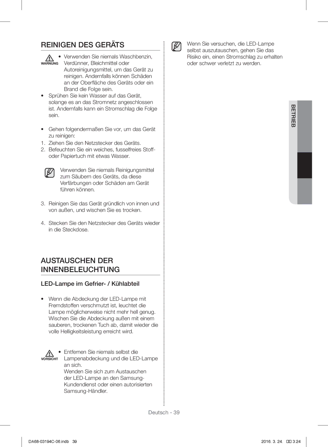 Samsung RF56J9041SR/EG manual Reinigen DES Geräts, Austauschen DER Innenbeleuchtung, LED-Lampe im Gefrier- / Kühlabteil 