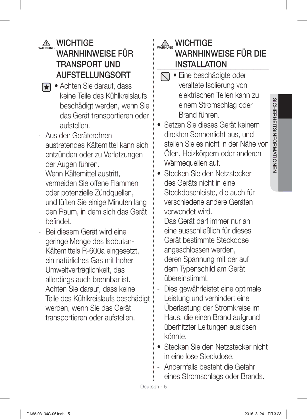 Samsung RF56J9041SR/EG manual Wichtige Warnung Warnhinweise FÜR, Stecken Sie den Netzstecker nicht in eine lose Steckdose 