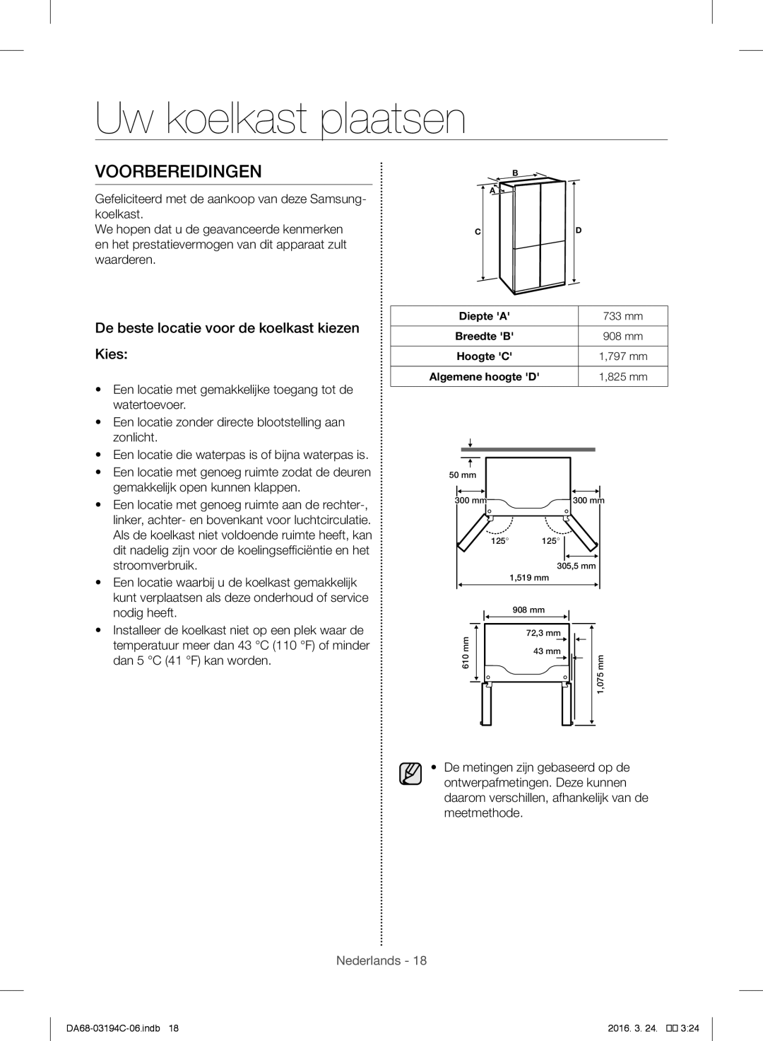 Samsung RF56J9041SR/EG manual Uw koelkast plaatsen, Voorbereidingen, De beste locatie voor de koelkast kiezen Kies 