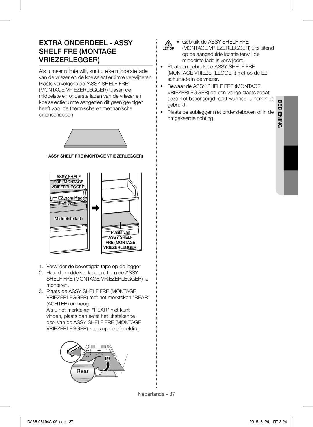 Samsung RF56J9041SR/EG manual Extra Onderdeel Assy Shelf FRE Montage Vriezerlegger 