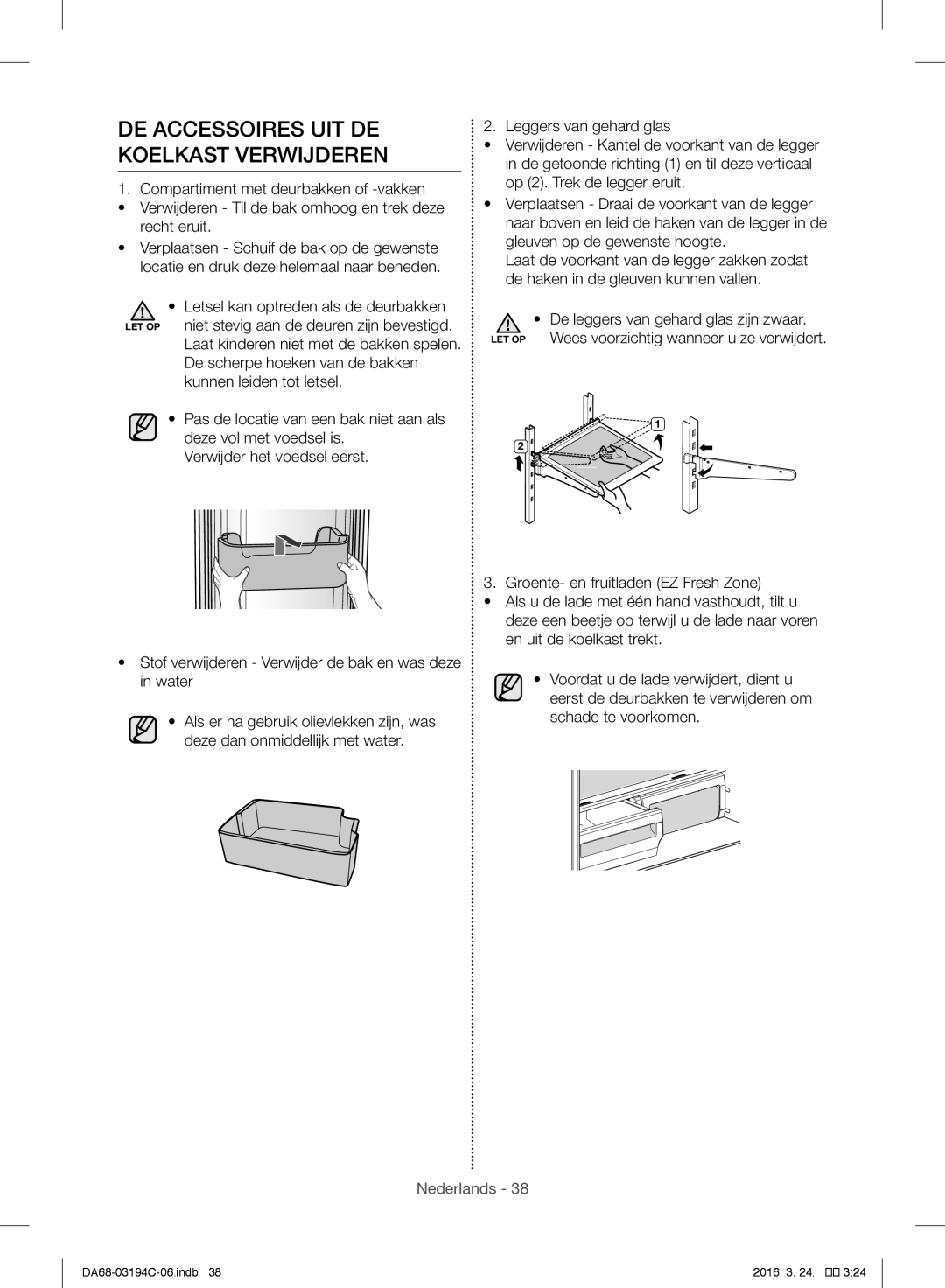 Samsung RF56J9041SR/EG manual DE Accessoires UIT DE Koelkast Verwijderen 