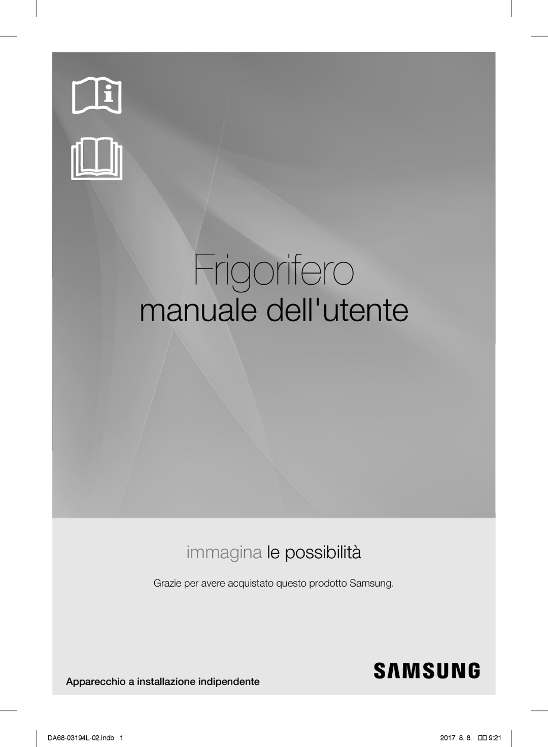 Samsung RF56J9071SR/WS manual Frigorifero 