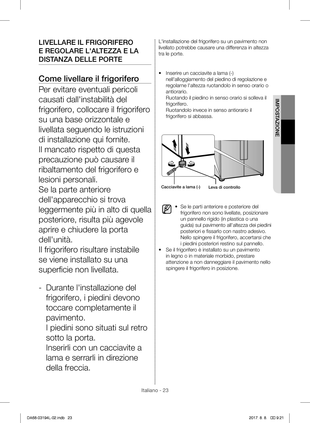 Samsung RF56J9071SR/WS manual Come livellare il frigorifero 