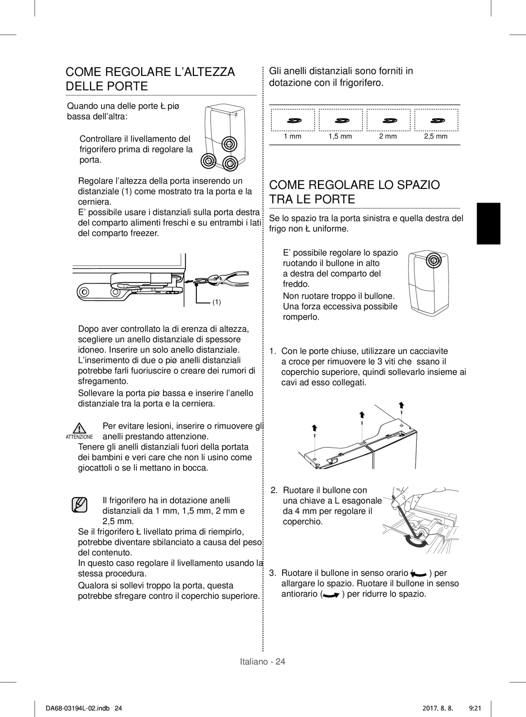 Samsung RF56J9071SR/WS manual Come Regolare Laltezza Delle Porte, Come Regolare LO Spazio TRA LE Porte 