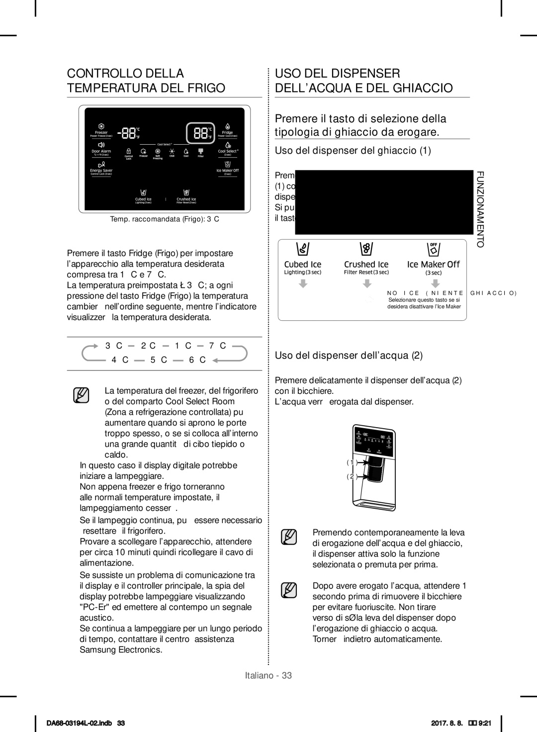 Samsung RF56J9071SR/WS manual Controllo Della Temperatura DEL Frigo, USO DEL Dispenser Dellacqua E DEL Ghiaccio 