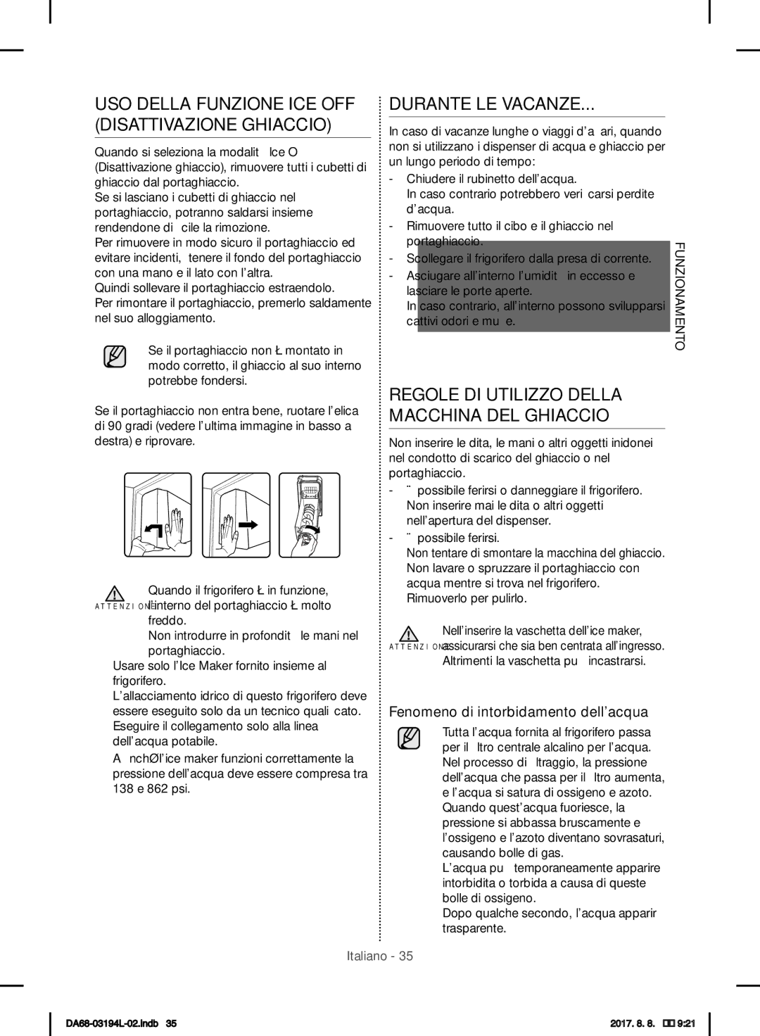 Samsung RF56J9071SR/WS manual USO Della Funzione ICE OFF Disattivazione Ghiaccio, Durante LE Vacanze 